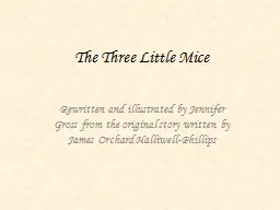 The Three Little Mice Rewritten and