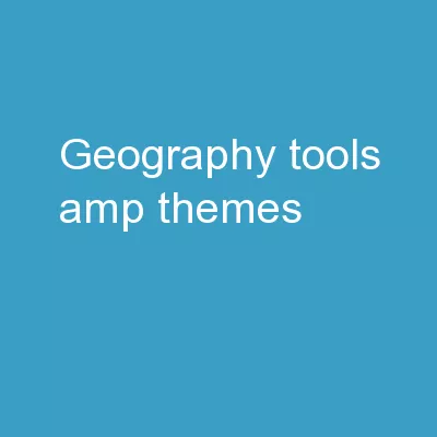 Geography Tools & Themes