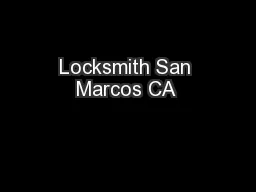 Locksmith San Marcos CA 