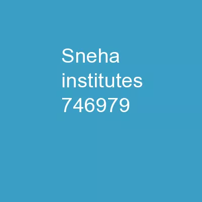 SNEHA INSTITUTES