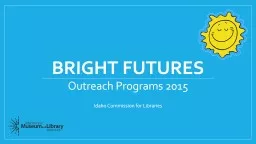 Bright futures Outreach Programs 2016