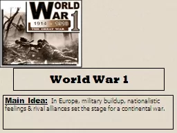 World War 1 Main Idea: