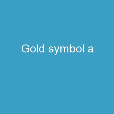GOLD  Symbol: A