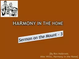 HARMONY IN THE HOME Sermon on the Mount - 3