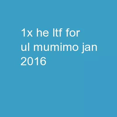 1x HE-LTF For UL-MUMIMO Jan, 2016