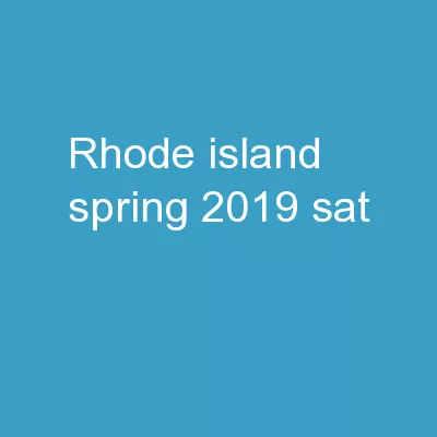 Rhode Island Spring 2019 SAT