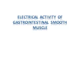 Electrical Activity of Gastrointestinal Smooth Muscle