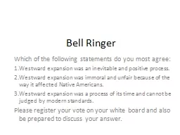 Bell Ringer Which of the following statements do you most agree:
