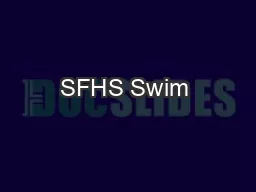 SFHS Swim & Dive Informational Meeting