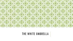 The White Umbrella Pre-Reading
