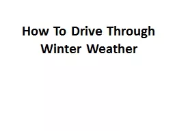 How To Drive Through Winter Weather