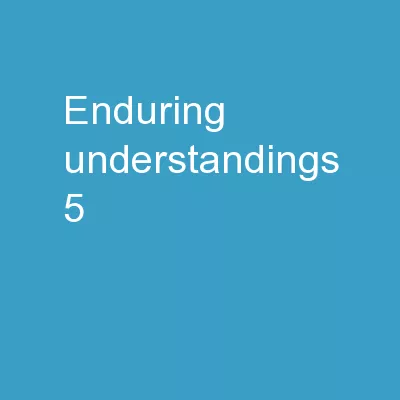 Enduring Understandings 5