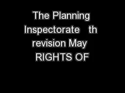 The Planning Inspectorate   th revision May  RIGHTS OF