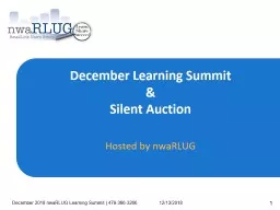 12/13/2018 December 2018 nwaRLUG Learning Summit | 479-366-3266