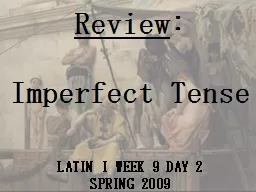 Review :  Imperfect Tense