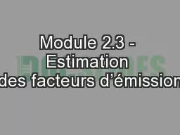 Module 2.3 - Estimation des facteurs d’émission