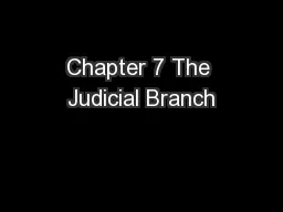 Chapter 7 The Judicial Branch