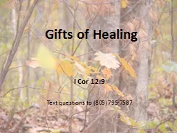 Gifts of Healing I  Cor  12:9