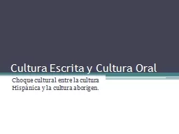 Cultura Escrita y Cultura Oral