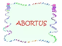 ABORTUS Tujuan   Pembelajaran