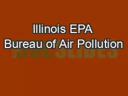 Illinois EPA Bureau of Air Pollution