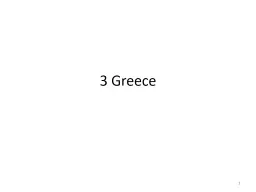 3 Greece 1 1 Legacies 2 What did the Greeks leave us?