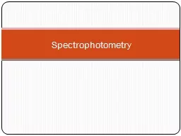 Spectrophotometry   Spectrophotometry