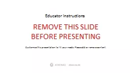 REMOVE THIS SLIDE BEFORE PRESENTING