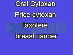 Oral Cytoxan Price cytoxan taxotere breast cancer