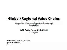 Global/Regional  Value Chains