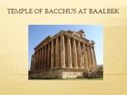 Temple of  Bacchus at Baalbek