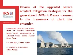 Review of the upgraded severe accident mitigation strategies for the generation II PWRs