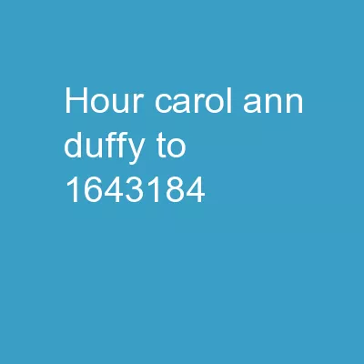 Hour   Carol  Ann Duffy To
