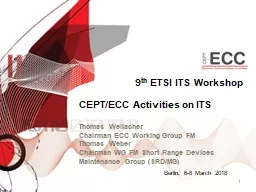 1 9 th  ETSI ITS Workshop
