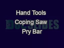 Hand Tools Coping Saw Pry Bar