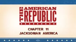 Chapter 11 Jacksonian America