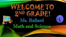 Welcome to  2 nd  Grade!