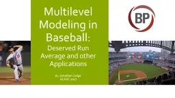 Multilevel Modeling in Baseball: