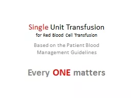 Single  Unit  Transfusion