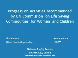 Progress on activities recommended by UN Commission on Life Saving Commodities for Women