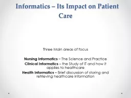 Informatics – Its Impact on Patient Care