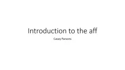 Introduction to the  aff