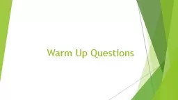 Warm Up Questions Monday 9/3 - Week 1