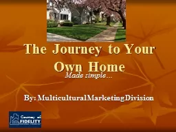 The Journey to Your Own Home