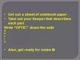 Get out a sheet of notebook paper