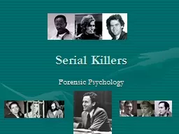 Serial Killers Forensic Psychology