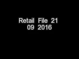 Retail  File  21 09  2016