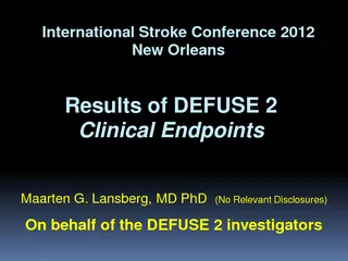 Results of DEFUSE  Clinical Endpoints International St