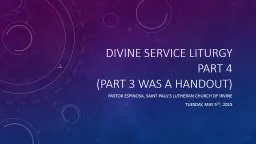 Divine Service Liturgy Part 4