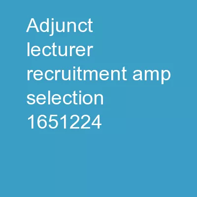 Adjunct Lecturer Recruitment & Selection